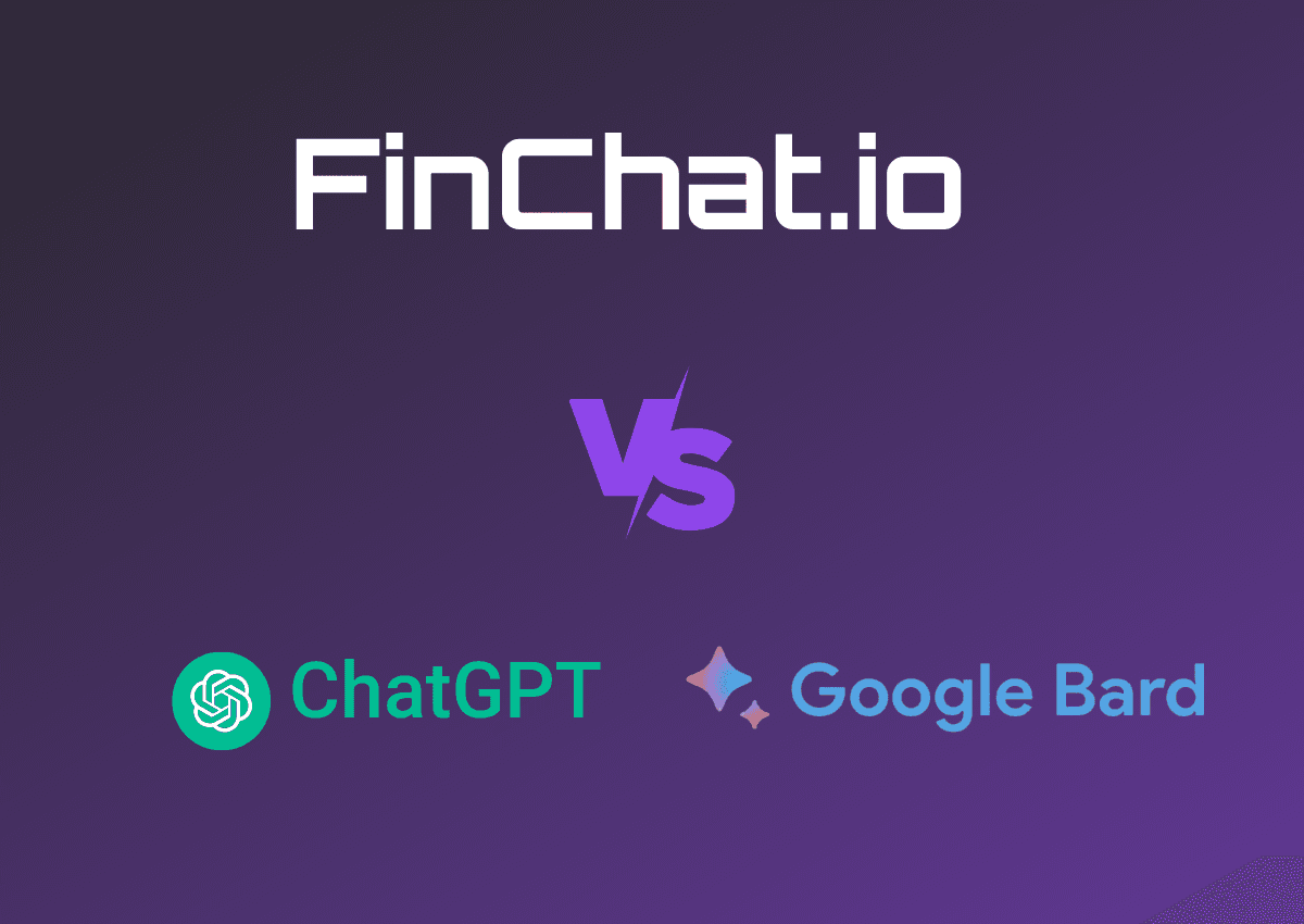 FinChat vs ChatGPT vs Bard